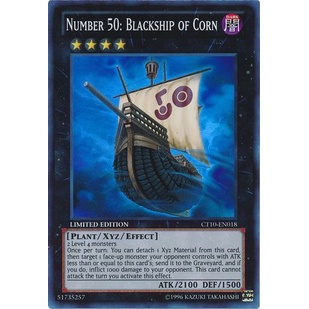 Thẻ bài Yugioh - TCG - Number 50: Blackship of Corn / CT10-EN018'