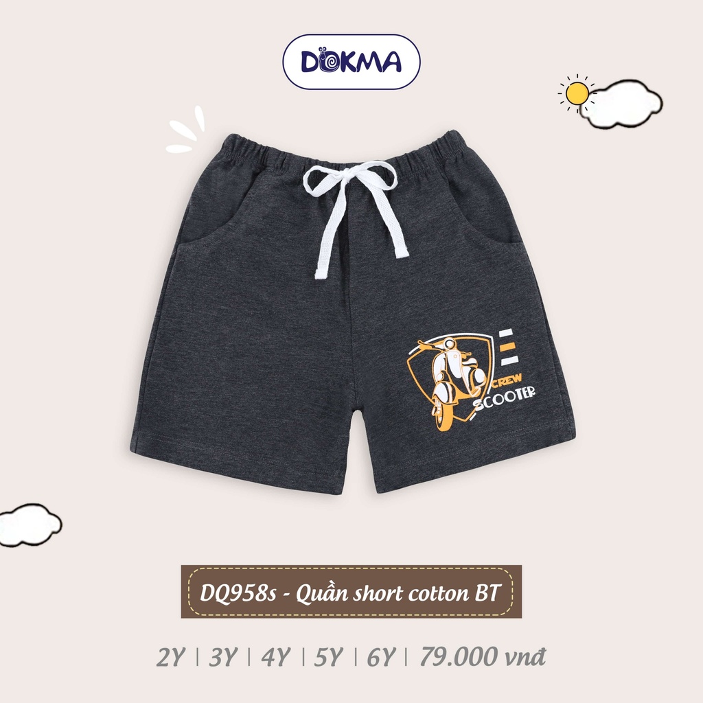 DQ958S Quần short cotton bé trai Dokma in hình (2-6T)