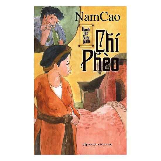 Sách - Danh Tác Việt Nam - Chí Phèo (Tái Bản)