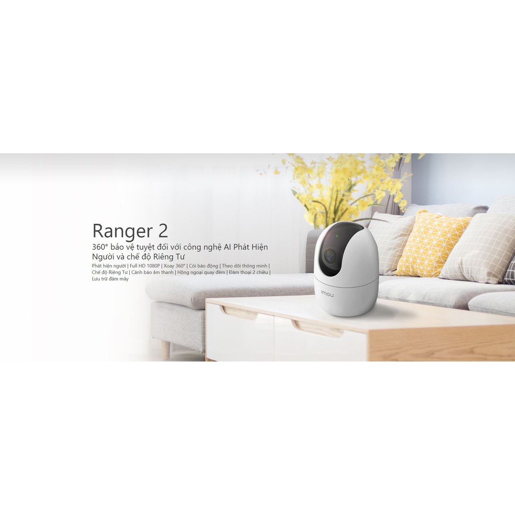 Camera Imou Ranger 2 bản 2MP/4MP (Imou A22EP) camera 360 ° Chuẩn nén H265, Theo dõi chuyển động, Đàm thoại 2 chiều | BigBuy360 - bigbuy360.vn
