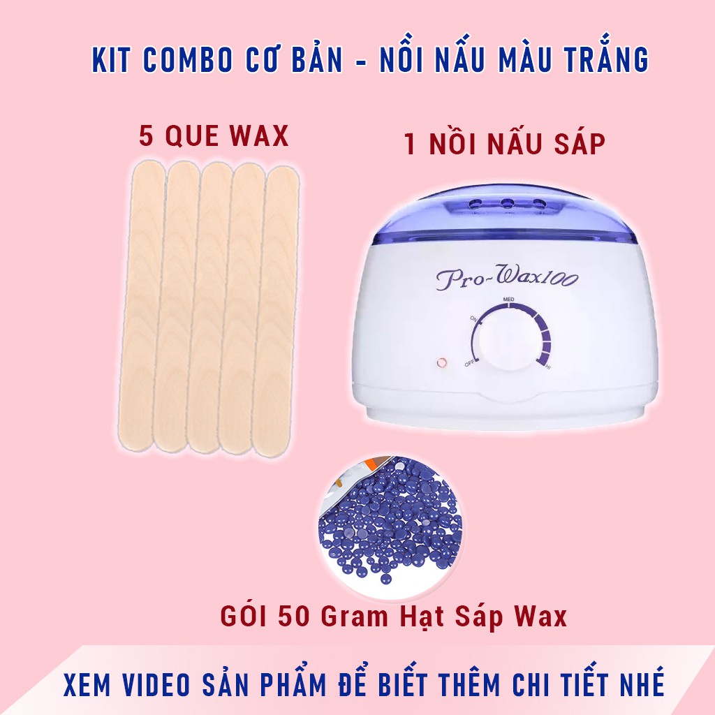[Mã COSDAY giảm 8% đơn 150K] Bộ nồi nấu sáp wax nóng prowax 100 waxing nóng wax hard bean - bảo hành 12 tháng
