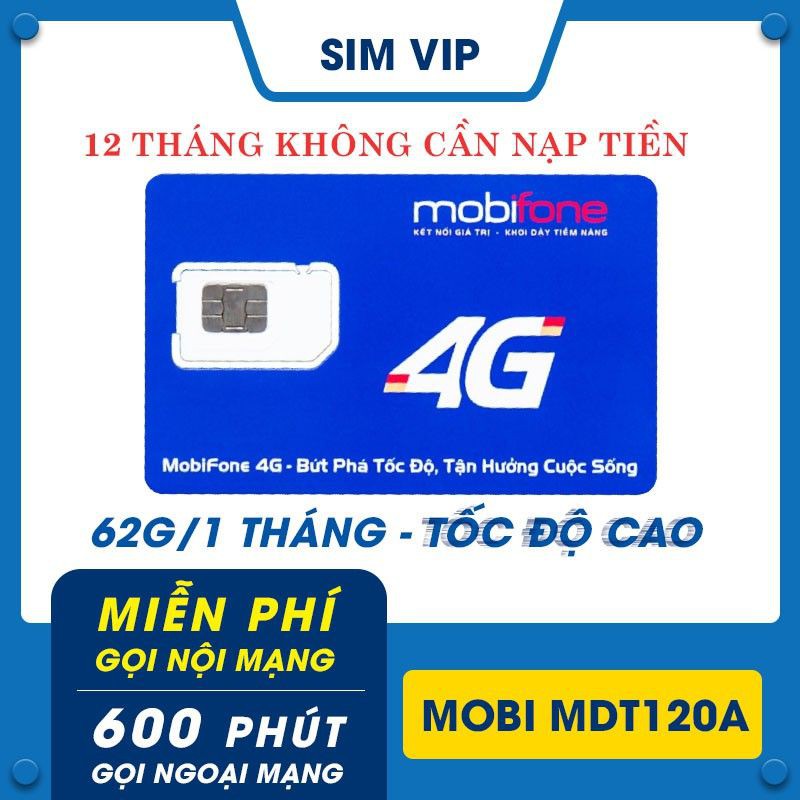 [Xả Kho ] Sim 4G Mobifone trọn gói 1 năm không nạp tiền MDT120A