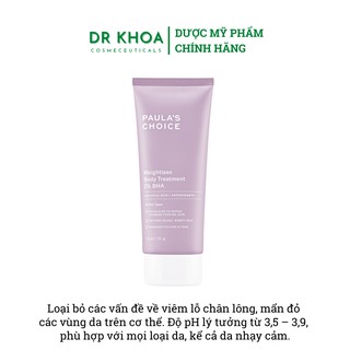 Dưỡng thể giúp giảm dày sừng nang lông 2% BHA Paula’s Choic.e Resist Weight.less Body Treatment 210ml