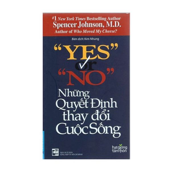 Sách - Yes Or No - Những Quyết Định Thay Đổi Cuộc Sống - 8935086847312