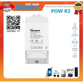 Công Tắc Thông Minh Sonoff POW R2 Điều Khiển Từ Xa Qua WIFI, 3G, 4G