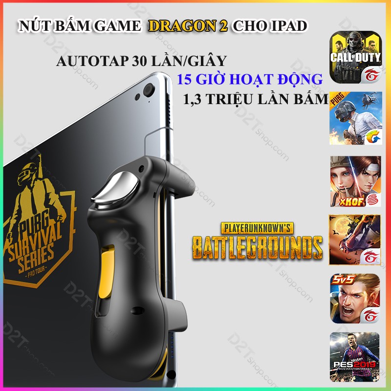 [Phiên bản mới ] Nút bấm game Dragon 2 dành cho iPad, máy tính bảng chơi game PUBG,autotap 30 lần/ giây