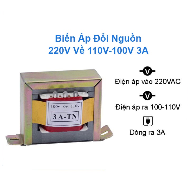 Biến Áp Đổi Nguồn 220V Về 100V-110VAC 3A