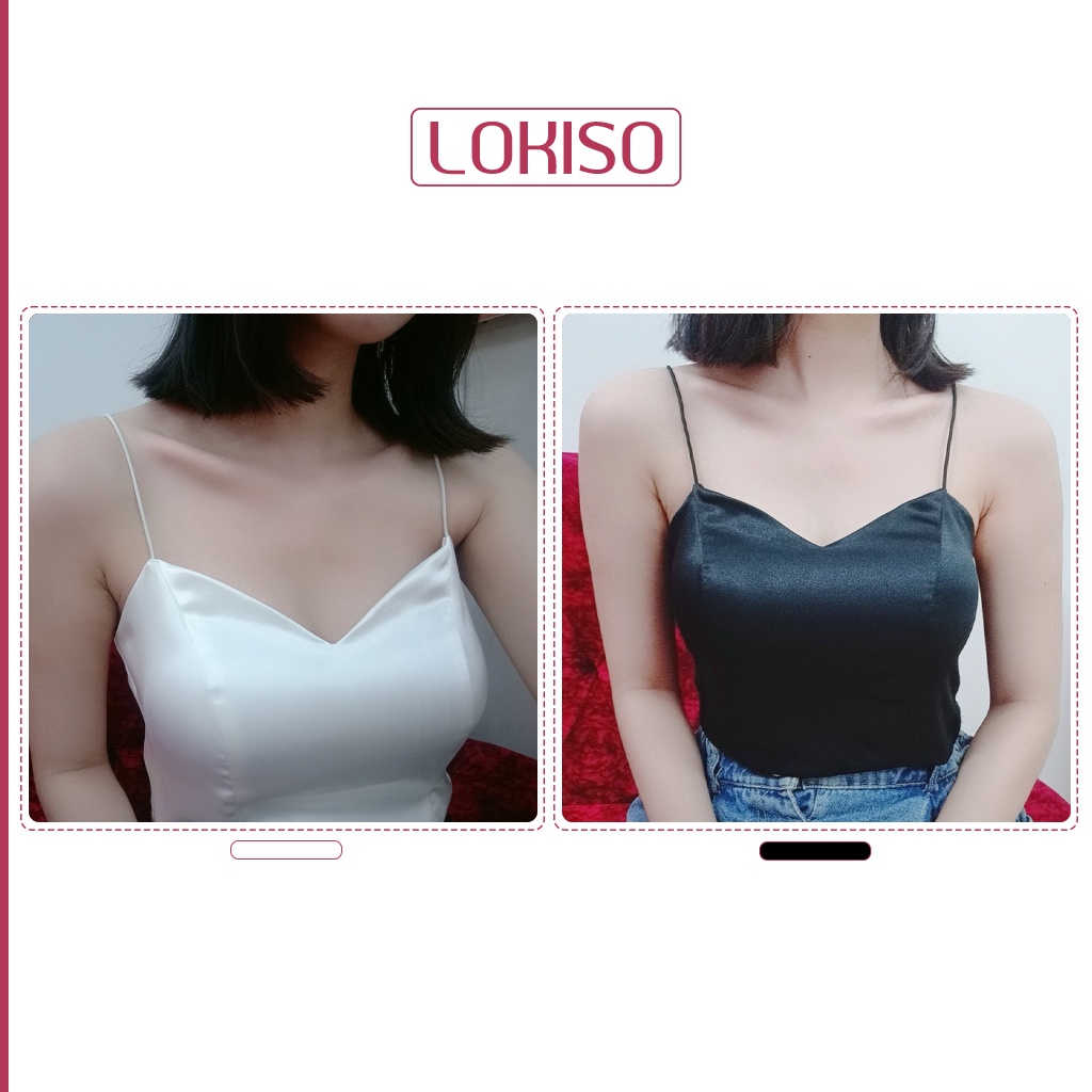 Áo hai dây nữ croptop dáng ôm có mút ngực lụa satin kiểu cao cấp LOKISO CT08