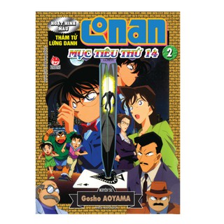 Truyện tranh - Thám Tử Lừng Danh Conan Hoạt Hình Màu: Mục Tiêu Thứ 14 - Tập 2