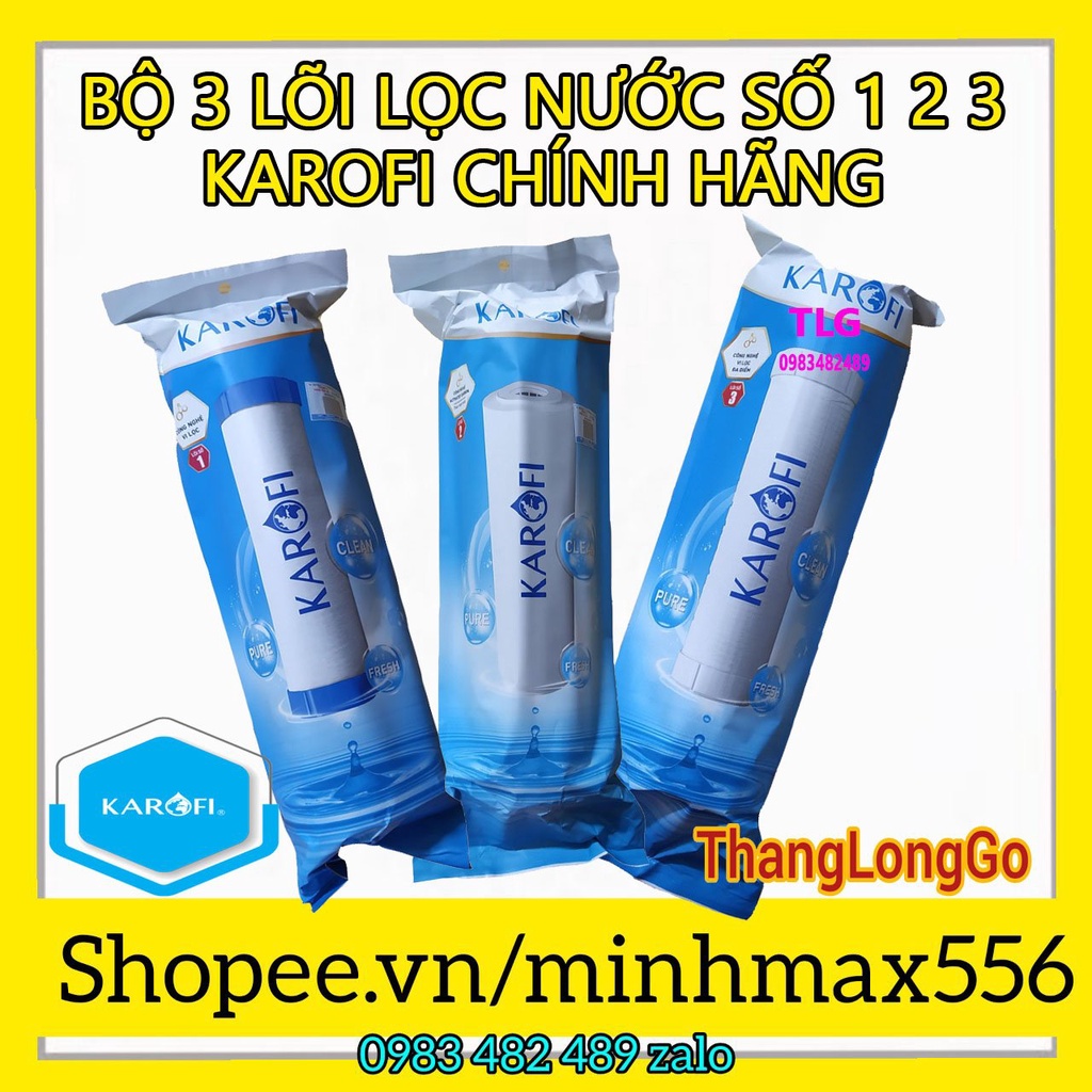 [GIÁ HỦY DIỆT] 03 - Ba bộ Lõi Lọc Nước RO 1,2,3 KAROFI Chính Hãng | GIÁ TỐT DÀNH CHO ĐẠI LÝ