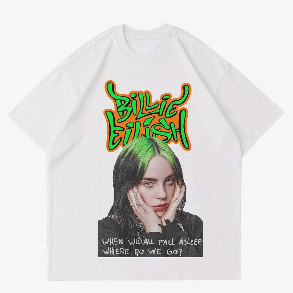 Áo Thun In Hình Billie EILISH Cá Tính Hợp Thời Trang | Rap TEE Cổ Điển | Quần Áo OVERSIZE Trắng