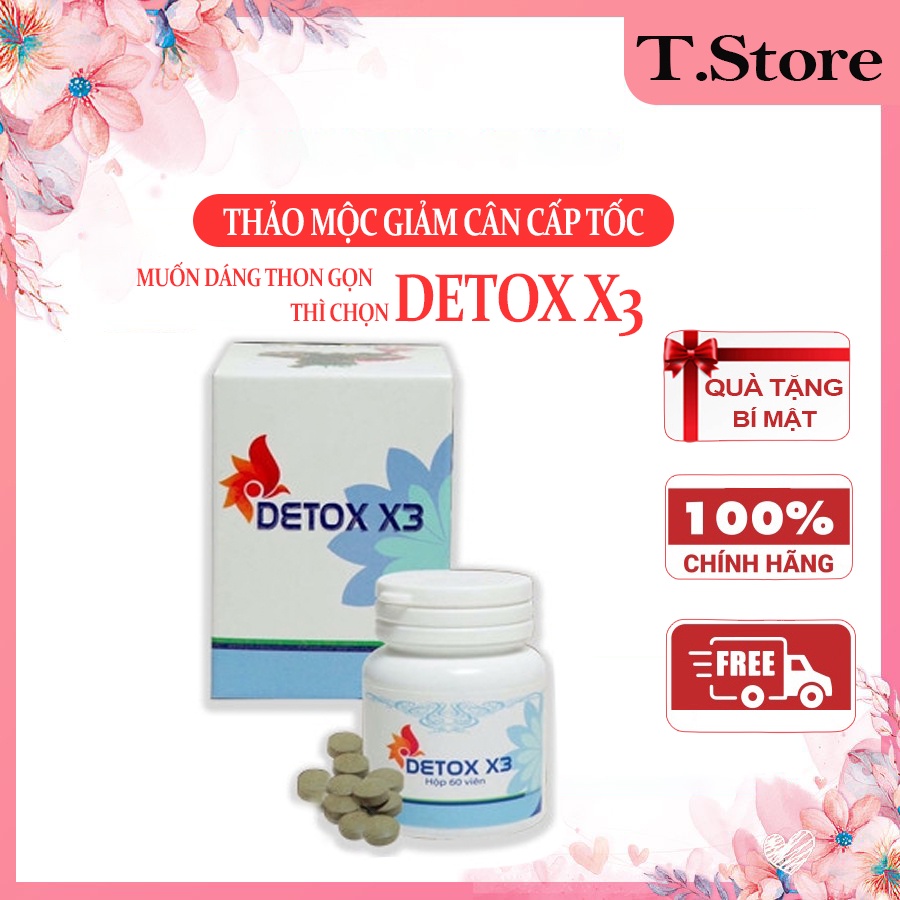 Giảm cân detox X3 - Giảm mỡ bụng hiệu quả giảm béo an toàn chính hãng