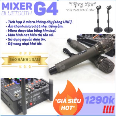 [TẶNG KÈM] Bộ Mixer G4 cao cấp tặng kèm 2 kẹp micro mini để bàn chuyên hát karaoke gia đình hỗ trợ mọi loa kéo, otô