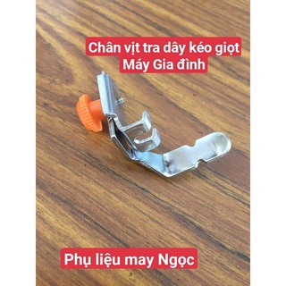 Chân vịt tra dây kéo giọt máy Gia đình