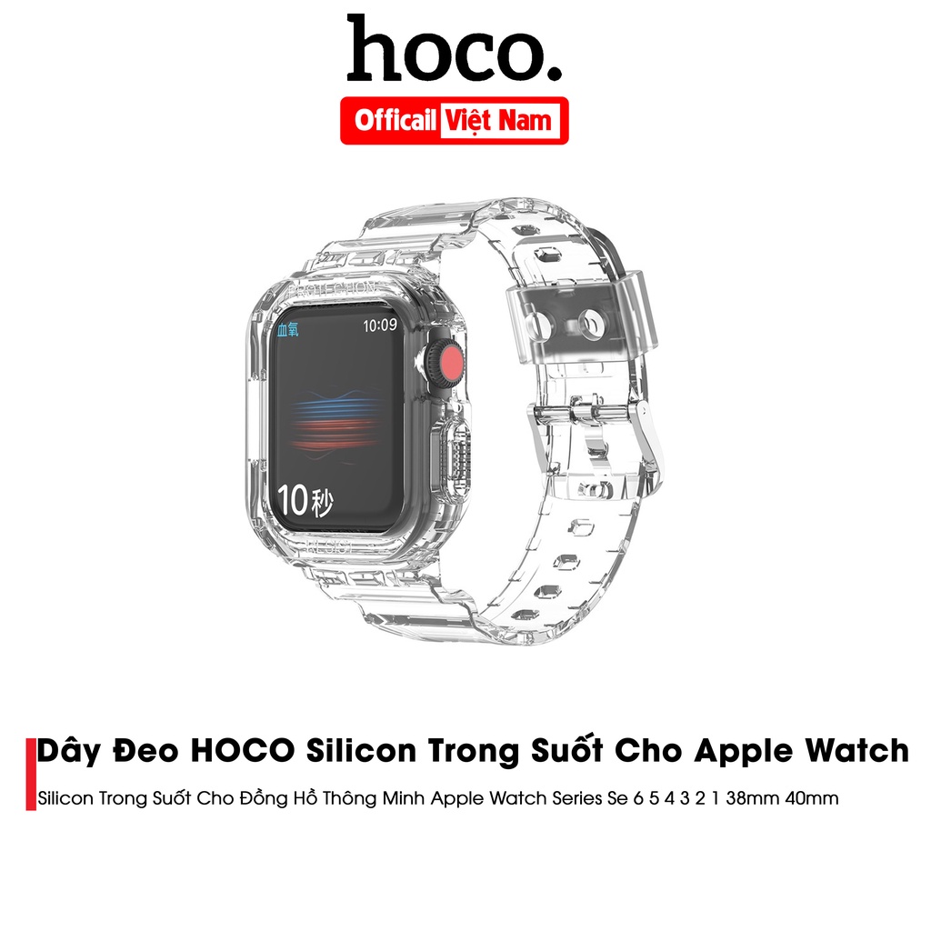 Dây Đeo HOCO Silicon Trong Suốt Cho Đồng Hồ Thông Minh Apple Watch Series Se 6 5 4 3 2 1 38mm 40mm