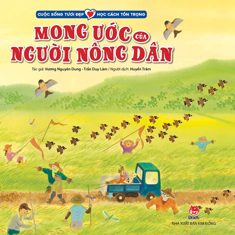 Sách - Cuộc sống tươi đẹp - Học cách tôn trọng - Mong muốn của người nông dân