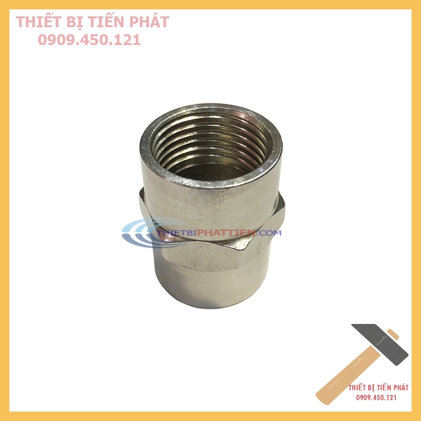 Đầu Nối Ren Inox 2 Đầu Ren Ngoài, 2 Đầu Ren Trong, 2 Đầu Ren Trong Ngoài Phi 21mm