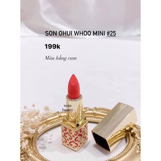 son ohui whoo mini màu 25 hồng cam