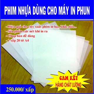 PHIM NHỰA DÙNG TRONG XUẤT PHIM IN LỤA & KHẮC DẤU - 250k/xấp 20 tờ A4