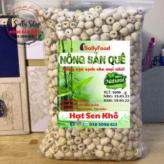 500gr Hạt Sen Huế Khô Hữu Cơ SallyFood Hạt Sen Khô Đồng Tháp Sấy Sạch Loại 1- Shop Nông Sản Quê