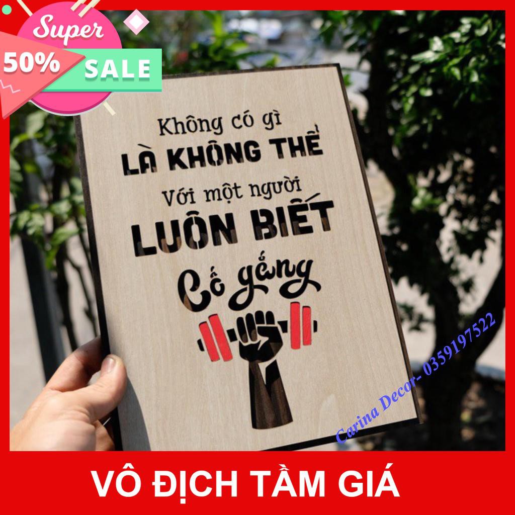 [Hàng cao cấp]- Tranh động lực- Không có gì là không thể với người luôn biết cố gắng