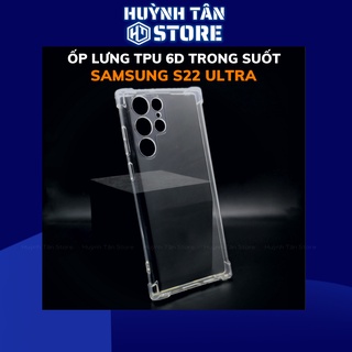 Ốp lưng s22 ultra trong suốt chống sốc bảo vệ camera TPU 6D phụ kiện điện thoại huỳnh tân store