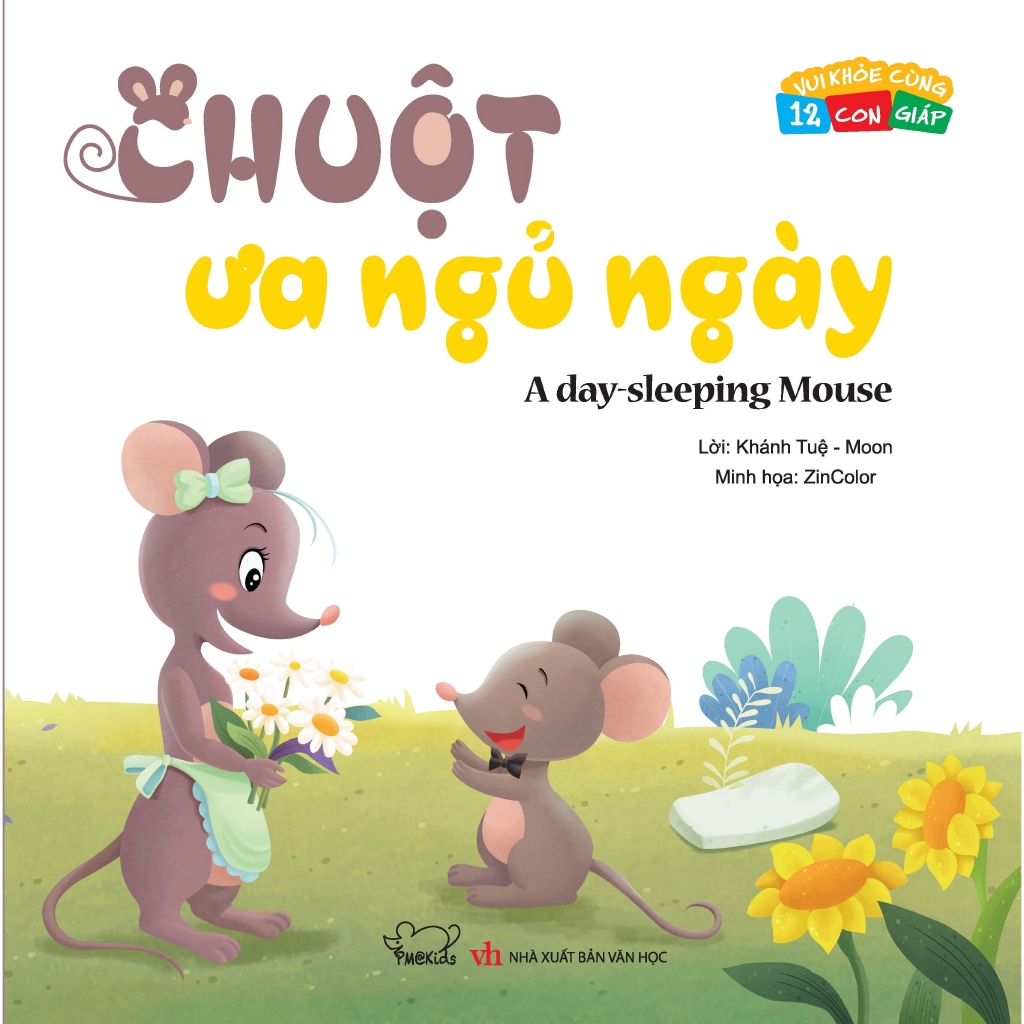 Sách - Chuột Ưa Ngủ Ngày - Vui Khỏe Cùng 12 Con Giáp – Song Ngữ