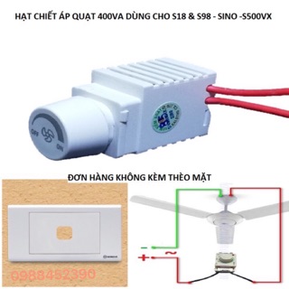 Chiết áp quạt trần Sino,dùng cho mặt S18& S19