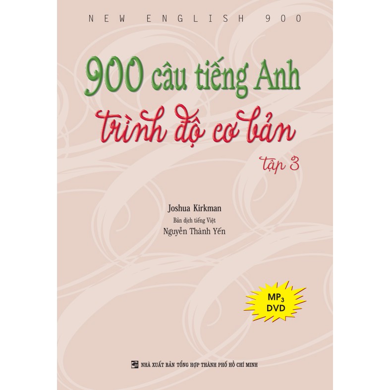 Sách - 900 câu tiếng Anh trình độ cơ bản: Tập 3