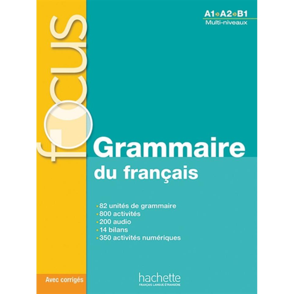 Sách - Pháp: FOCUS : Grammaire du Français (kèm lời CD + lời giải + tài liệu Online)