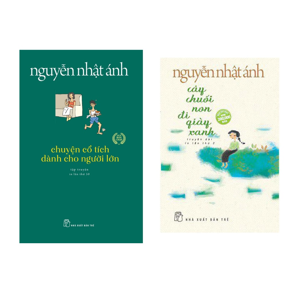 Sách Combo 2 cuốn: Cây Chuối Non Đi Giày Xanh (tái bản ) và Chuyện Cổ Tích Dành Cho Người Lớn ( tái bản ) tr