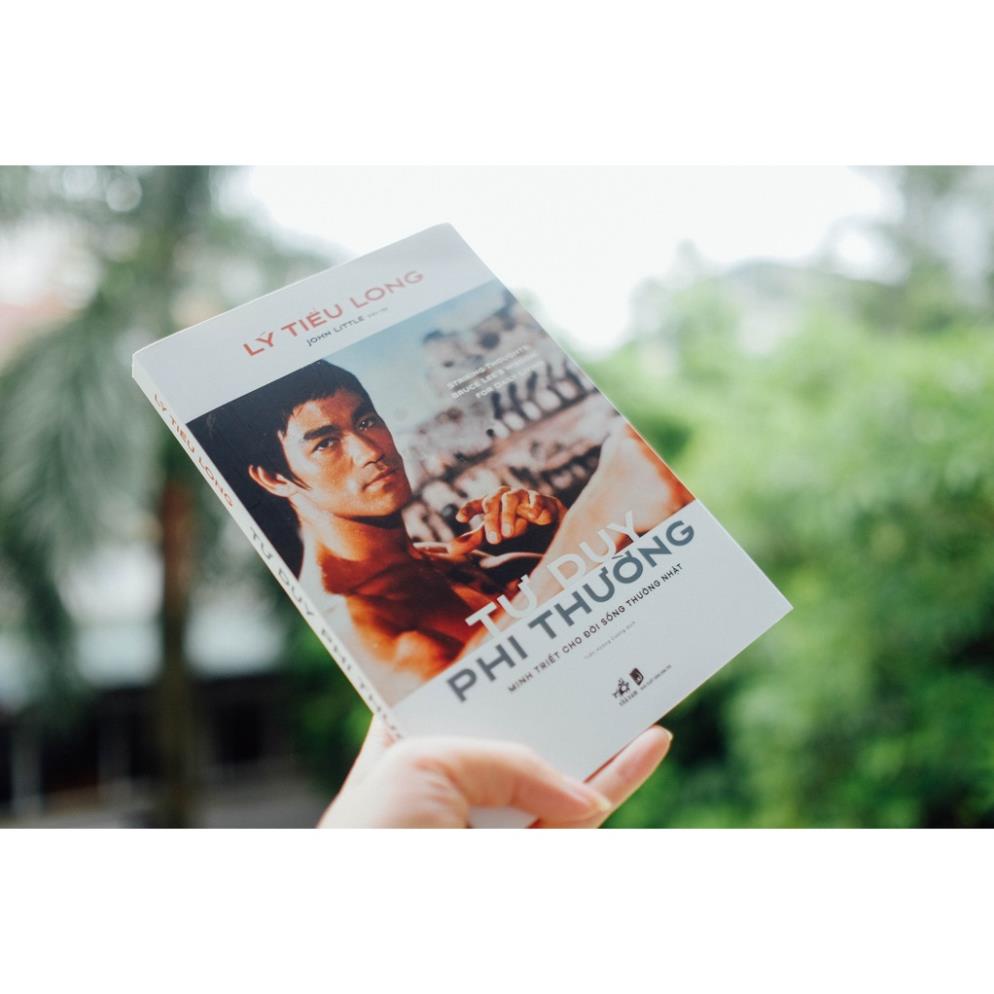 Sách - Tư duy phi thường: Minh triết cho đời sống thường nhật (Lý Tiểu Long) ( Nhã Nam )