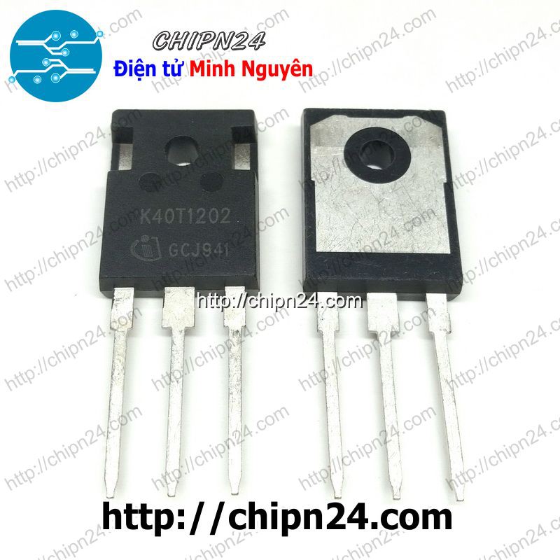 [1 CON] IGBT K40T1202 TO-247 40A 1200V Kênh N (IKW40N120T2 40N120T2 40T1202)