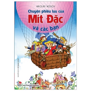 Sách - chuyện phiêu lưu của mít đặc và các bạn - bìa mềm