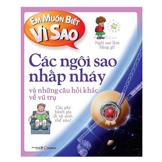 Em Muốn Biết Vì Sao - Các Ngôi Sao Nhấp Nháy