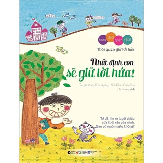 Sách Bộ những thói quen vàng: Nhất định con sẽ giữ lời hứa - BẢN QUYỀN