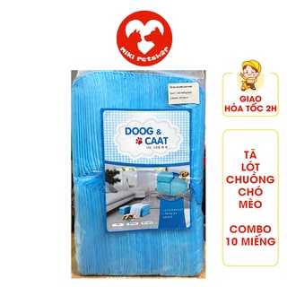Combo 10 Tã Lót Chuồng Cho Chó Mèo Doog&Caat - Miki Petshop