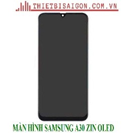 MÀN HÌNH SAMSUNG A30 ZIN OLED