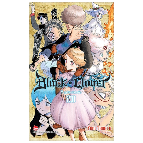 Sách Black Clover - Tập 20: Ý Nghĩa Sinh Tồn - Tặng Kèm Postcard