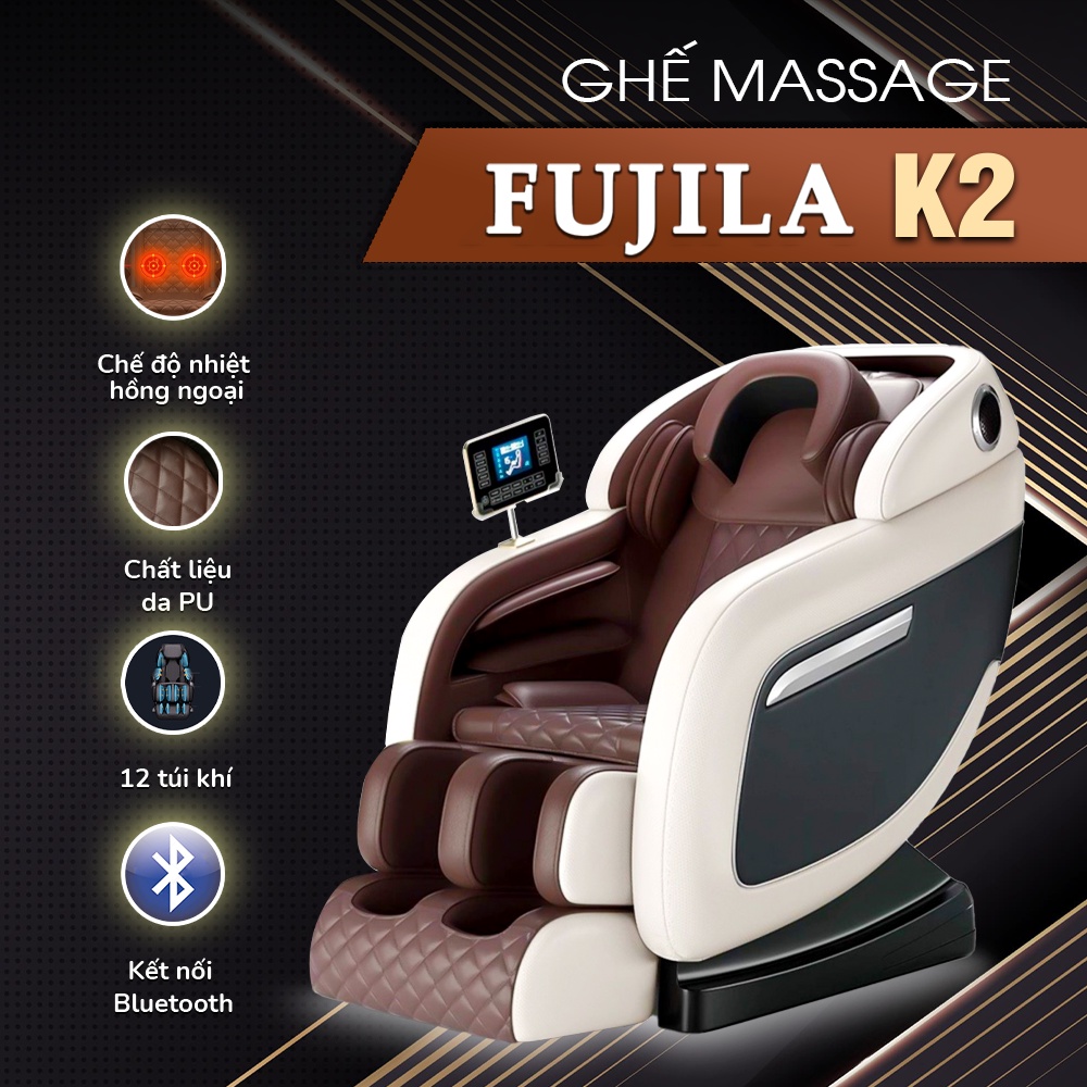 [Mã LT500 giảm 500k đơn 2tr990] Ghế massage trị liệu FUJILA K2 - Chế độ massage toàn thân - Có loa bluetooth nghe nhạc