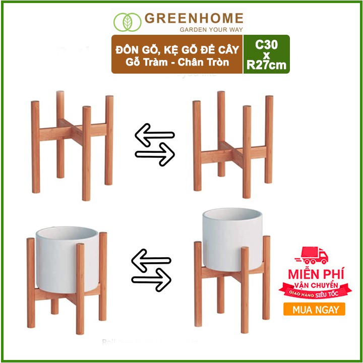 [FREESHIP 70K] Đôn gỗ, kệ kê chậu cây nội thất bằng gỗ Tràm màu Đen chân Tròn C30xR27cm-màu Đen - 🎁 Tặng kèm dĩa lót D27