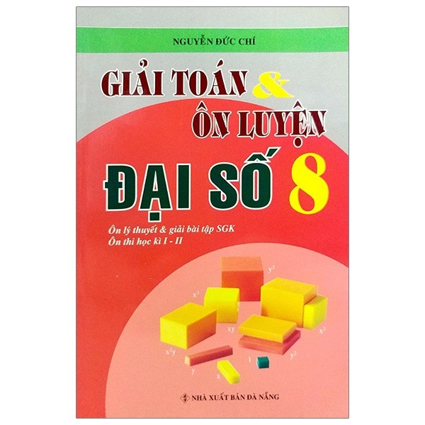 Giải Toán & Ôn Luyện Đại Số 8