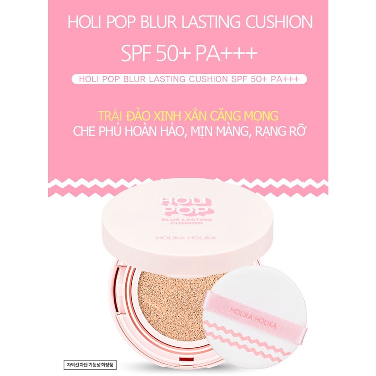 Phấn Nước Che Khuyết Điểm Holika Holika Holi Pop Blur Lasting Cushion Mỏng Nhẹ Trong Suốt SPF50+ PA+++ 13g