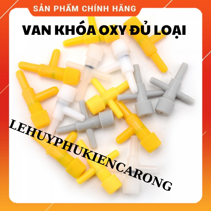 Van Oxy, Van Chia, Van Khóa, Van Thẳng Điều Chỉnh Tăng Giảm Và Nối Khí Chia Dây Oxy 4 Li 5 Li Cho Hồ Cá Cảnh