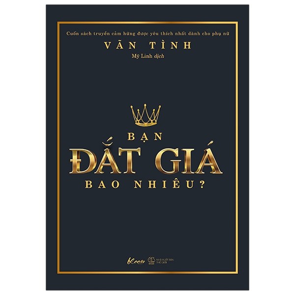 Sách - Bạn đắt giá bao nhiêu? - Vãn Tình (Phiên bản đặc biệt kỉ niệm 3 năm phát hành)