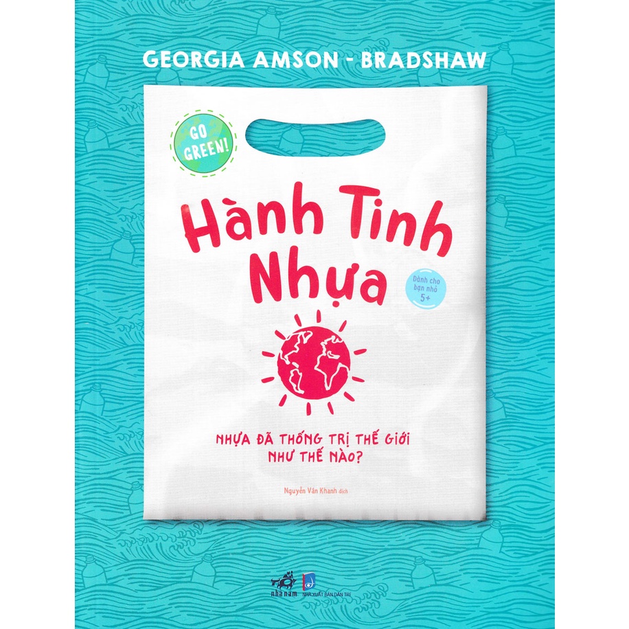 Sách - Go Green - Hành Tinh Nhựa