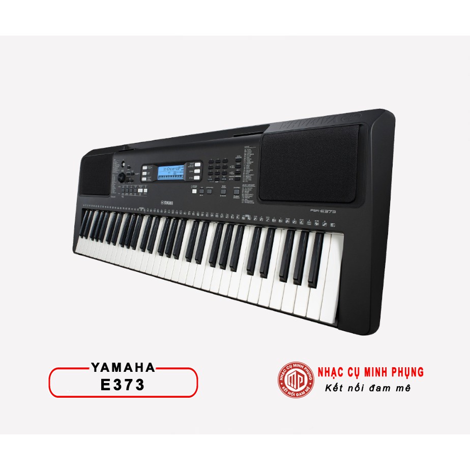Đàn Organ Yamaha E373 chính hãng Yamaha bảo hành 12 tháng