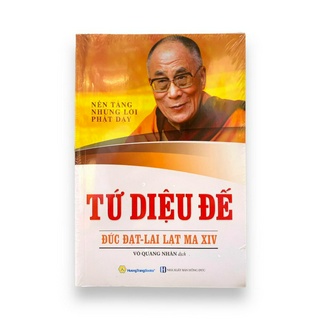 Sách - tứ diệu đế - nền tảng những lời phật dạy