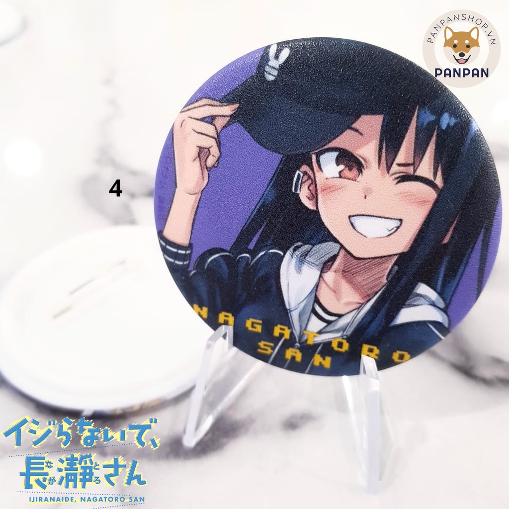 Huy Hiệu Ijiranaide, Nagatoro San 4 mẫu (6CM)