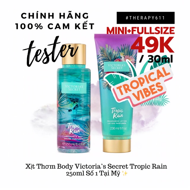 [TESTER]..::✨Xịt Dưỡng Thể Body Mist Victoria’S Secret &quot;Tropic Rain&quot;✨::..